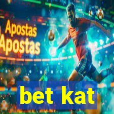 bet kat